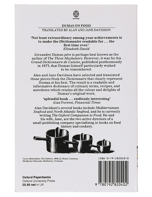Dumas on Food - Alan Davidson, Jane Davidson (toim.) - Tietokirjat ja oppaat - 10105641571 - 1