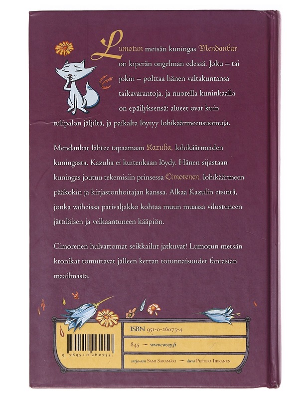 Lohikäärmeen etsintä - Wrede, Patricia C. - Fantasia- ja scifi - 10105641595 - 1