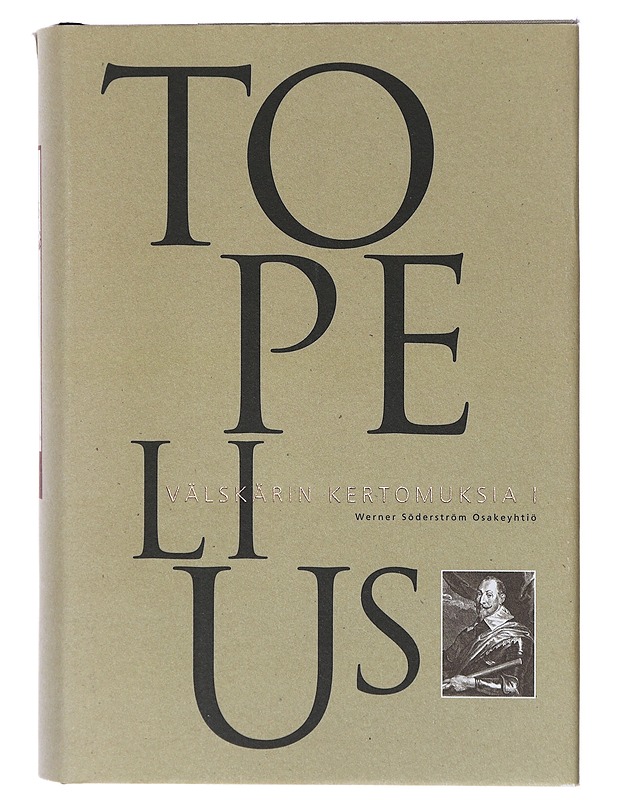 Välskärin kertomuksia / viisi jaksoa 1 - Topelius, Zacharias - Romaanit ja novellit - 10105641607 - 0