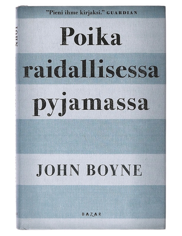 Poika raidallisessa pyjamassa - Boyne, John - Romaanit ja novellit - 10105641612 - 0