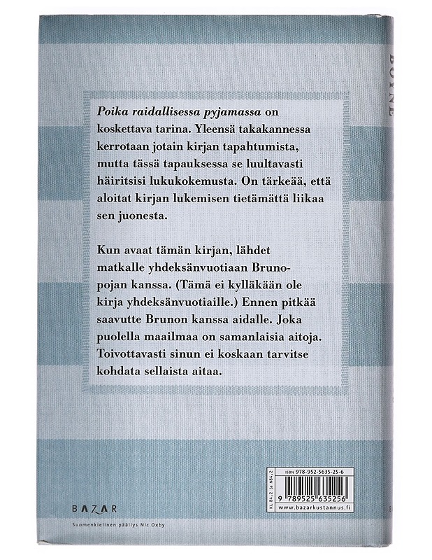 Poika raidallisessa pyjamassa - Boyne, John - Romaanit ja novellit - 10105641612 - 1