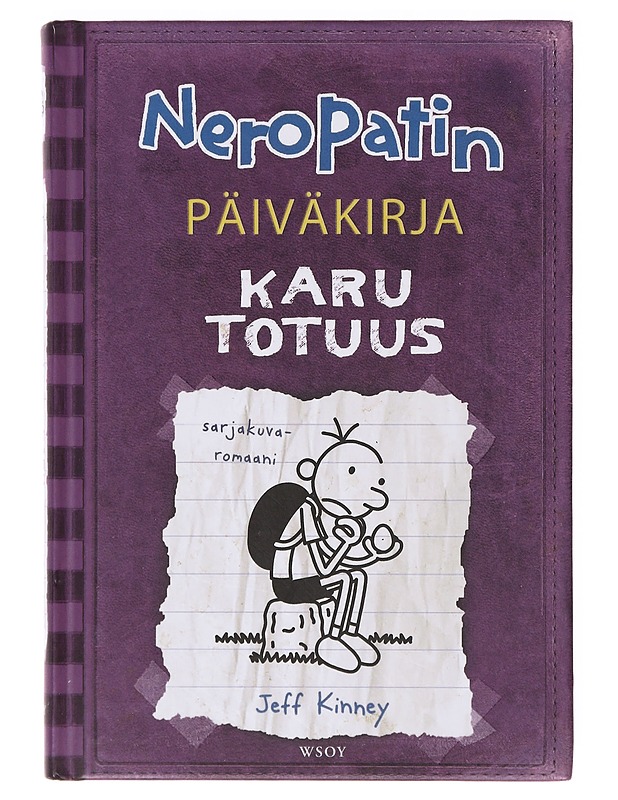 Neropatin päiväkirja / 5 Karu totuus : Greg Heffleyn julkaisu - Kinney, Jeff - Lastenkirjat - 10105641616 - 0