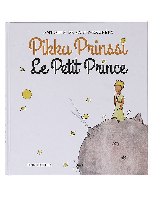 Pikku prinssi / Le petit prince - Saint-Exupéry, Antoine de - Lastenkirjat - 10105641625 - 0