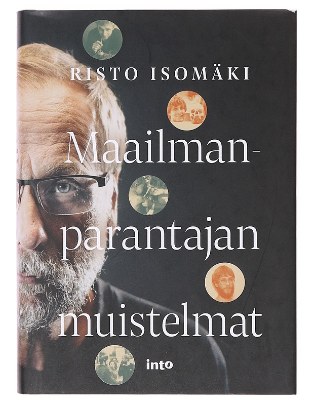 Maailmanparantajan muistelmat - Risto Isomäki - Elämäkerrat ja muistelmat - 10105641660 - 0