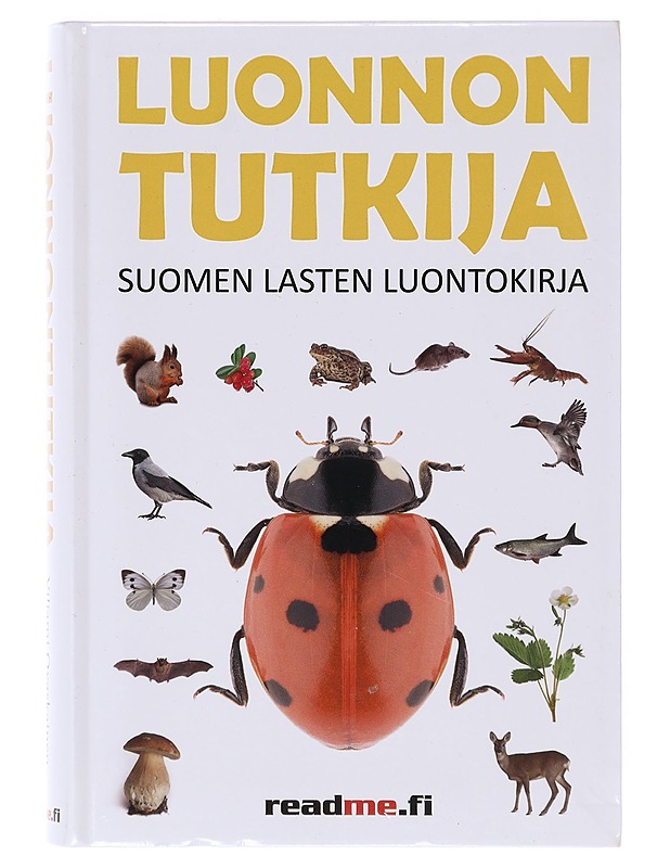 Luonnontutkija / Suomen lasten luontokirja - Ovaskainen, Viljami (tietokirjailija) - Lemmikki- ja luontokirjat - 10105641694 - 0