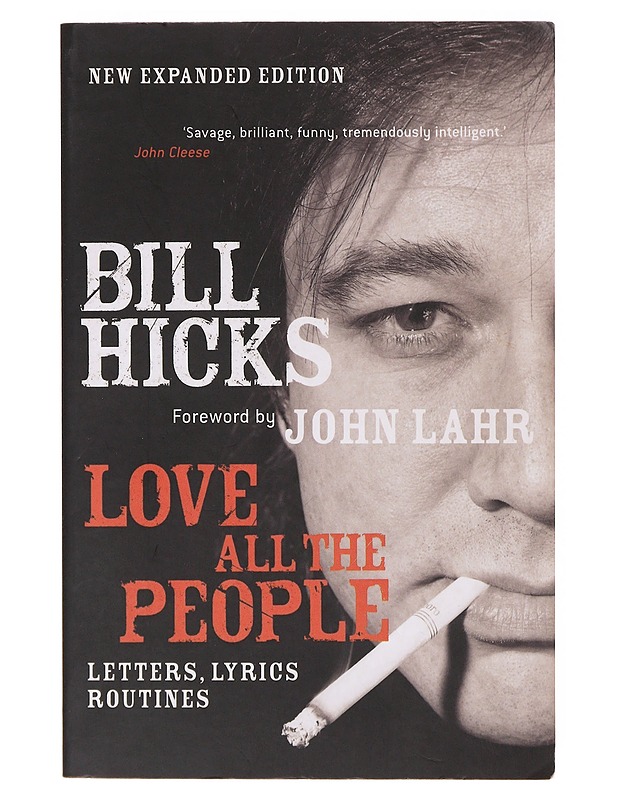Love All the People - Bill Hicks - Elämäkerrat ja muistelmat - 10105641724 - 0