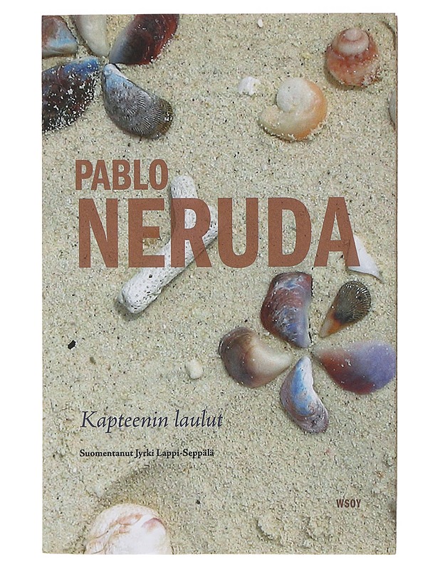 Kapteenin laulut - Neruda, Pablo - Runot ja näytelmät - 10105641739 - 0