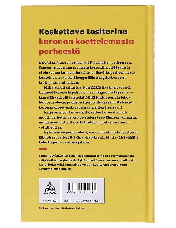 Koronahelvetti / yhden perheen selviytymistaistelu - Kirsi Pylvänäinen - Elämäkerrat ja muistelmat - 10105641766 - 1
