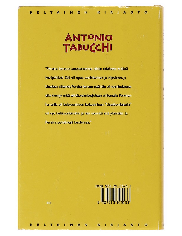 Kertoo Pereira - Tabucchi, Antonio - Romaanit ja novellit - 10105641773 - 1