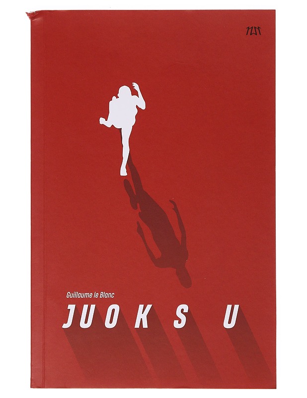 Juoksu / fyysisiä mietiskelyjä - Le Blanc, Guillaume - Tietokirjat ja oppaat - 10105641798 - 0
