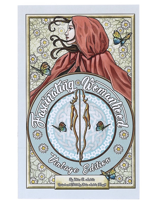 Fascinating Womanhood : Vintage Edition - Helen B. Andelin - Hyvinvointikirjat - 10105641819 - 0