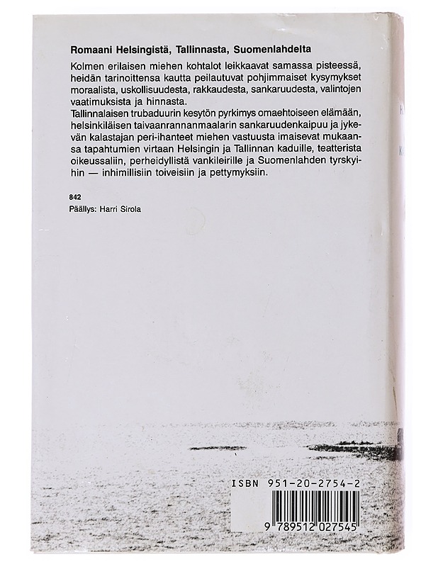Kaksi kaupunkia - Harri Sirola - Romaanit ja novellit - 10105641839 - 1