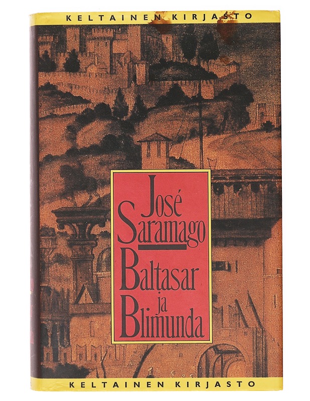 Baltasar ja Blimunda - José Saramago - Romaanit ja novellit - 10105641867 - 0