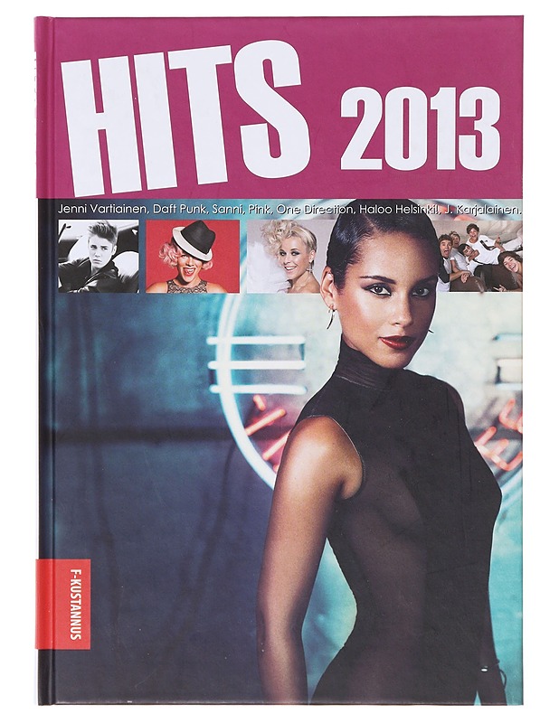 Hits 2013 - Sacilotto, Birgitta - Musiikki- ja elokuvakirjat - 10105641877 - 0