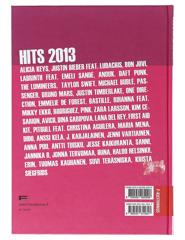 Hits 2013 - Sacilotto, Birgitta - Musiikki- ja elokuvakirjat - 10105641877 - 1