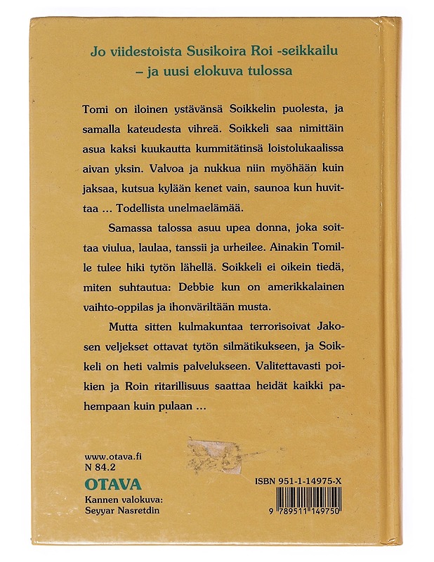 Susikoira Roi ja vaihto-oppilas - Jorma Kurvinen - Nuorten kirjat - 10105641885 - 1