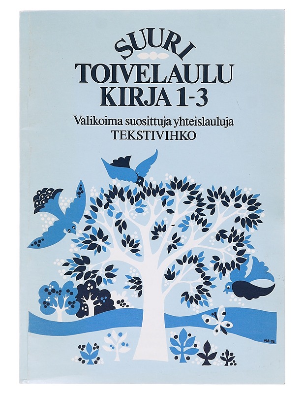 Suuri toivelaulukirja 1-3 - Uusitalo, Heikki - Musiikki- ja elokuvakirjat - 10105641907 - 0