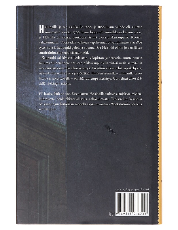 Ammatti, avioliitto ja arvostus : helsinkiläinen eliitti 1740-1820 - Parland-von Essen, Jessica - Elämäkerrat ja muistelmat - 10105641950 - 1