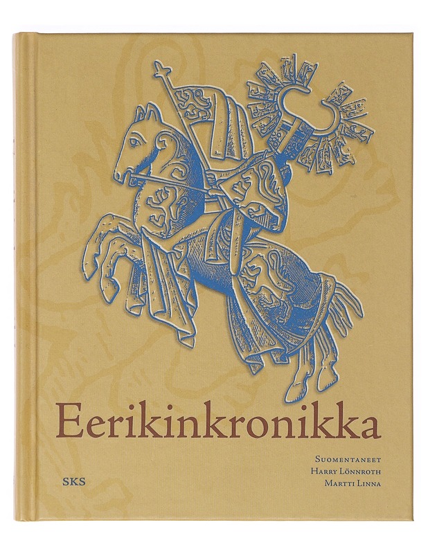 Eerikinkronikka - Lönnroth, Harry - Runot ja näytelmät - 10105641978 - 0