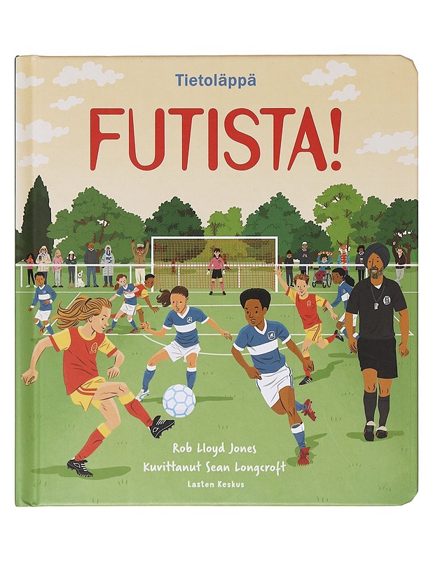 Futista! - Jones, Rob Lloyd - Lastenkirjat - 10105641974 - 0