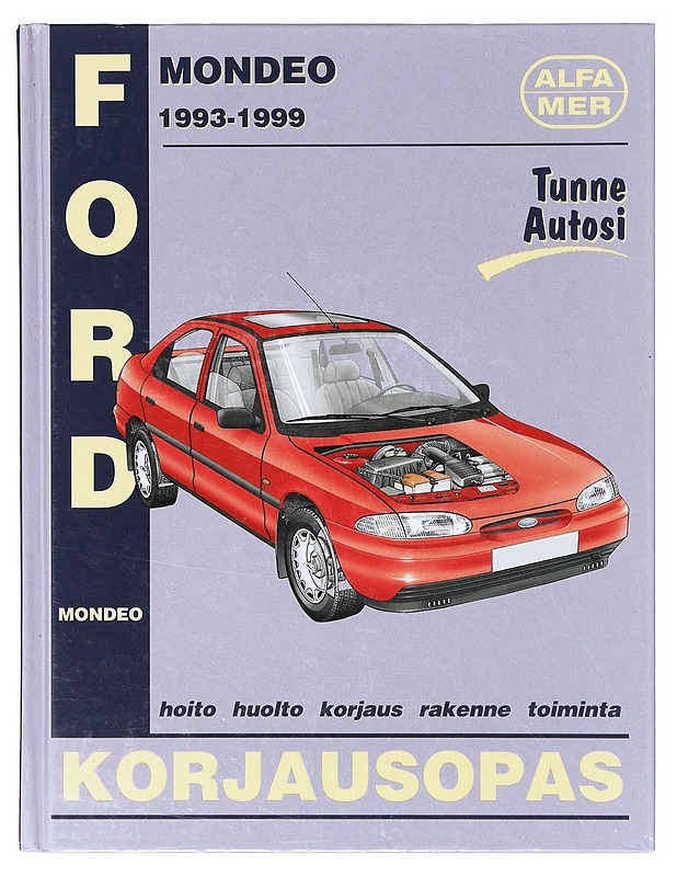 Ford Mondeo 1993-1999 : korjausopas - Legg, A. K. - Harrastekirjat - 10105641981 - 0