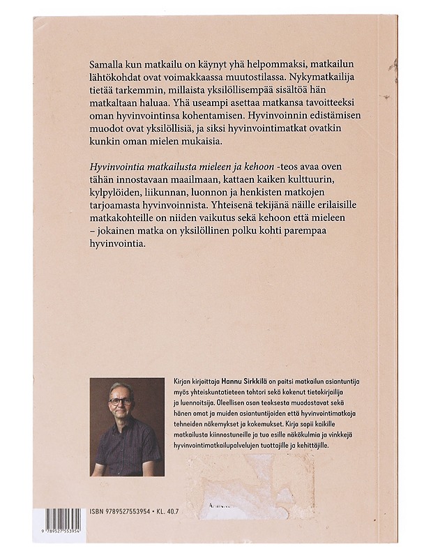 Hyvinvointia matkailusta mieleen ja kehoon - Hannu Sirkkilä - Tietokirjat ja oppaat - 10105642008 - 1