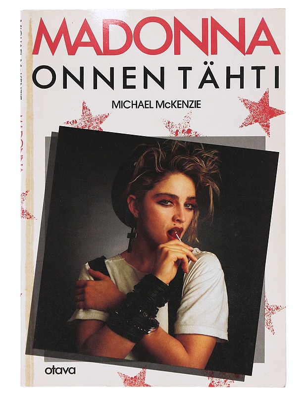 Madonna onnen tähti - McKenzie, Michael - Elämäkerrat ja muistelmat - 10105642010 - 0