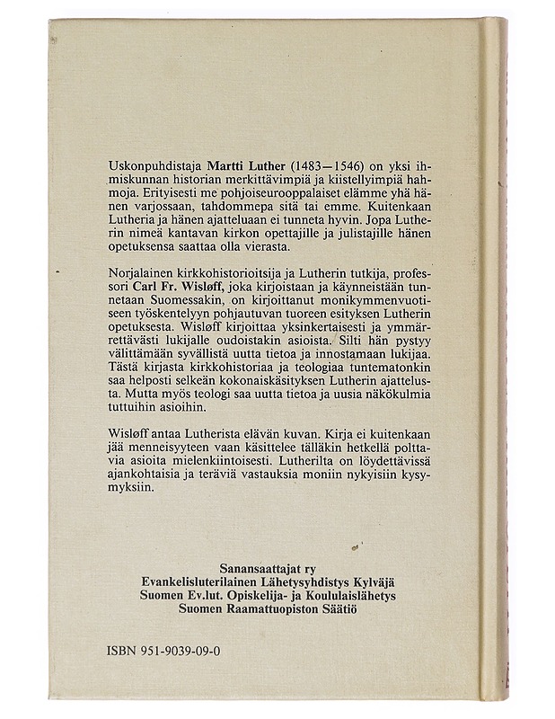 TÄTÄ LUTHER OPETTI - Wisløff, Fredrik - Tietokirjat ja oppaat - 10105642027 - 0