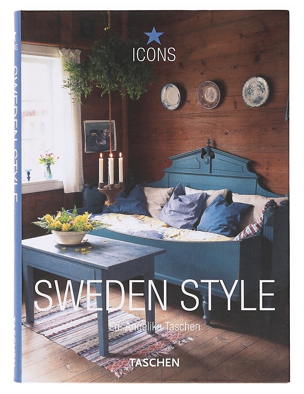 Sweden style : exteriors, interiors, details - Reiter, Christiane - Historiakirjat - 10105642051 - 0