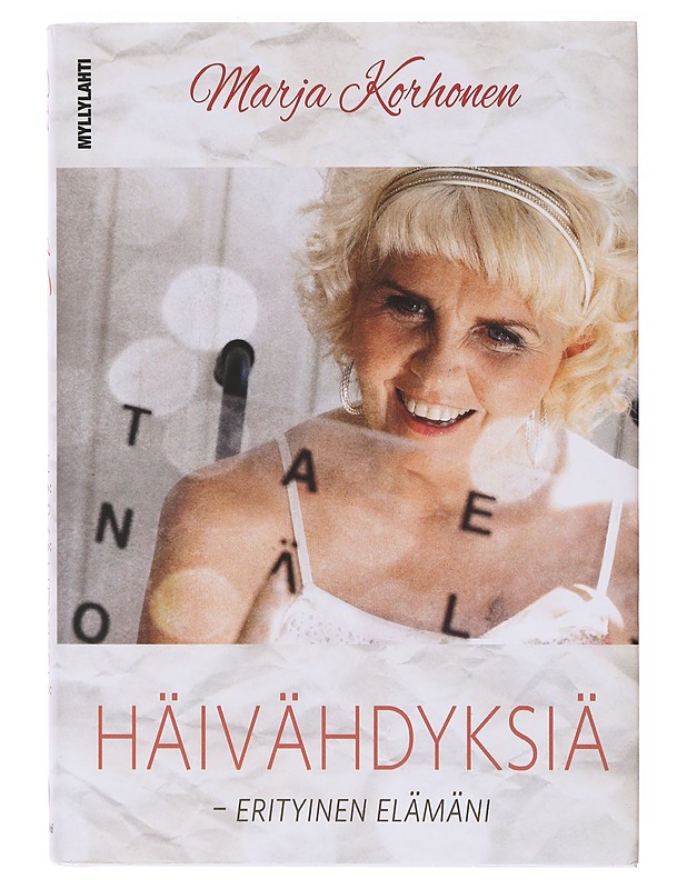 Häivähdyksiä : erityinen elämäni - Marja Korhonen - Elämäkerrat ja muistelmat - 10105642064 - 0