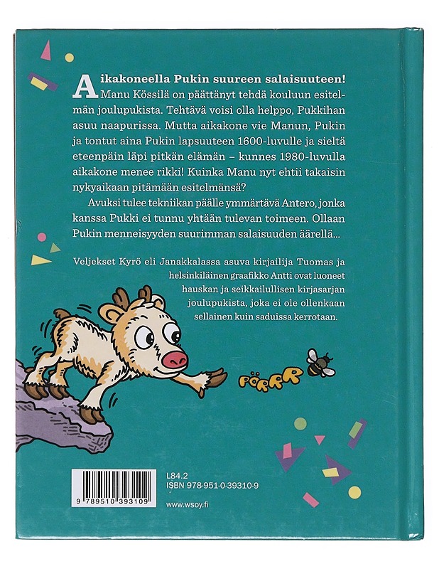 Pukin salaisuus - Kyrö, Tuomas - Lastenkirjat - 10105642066 - 1