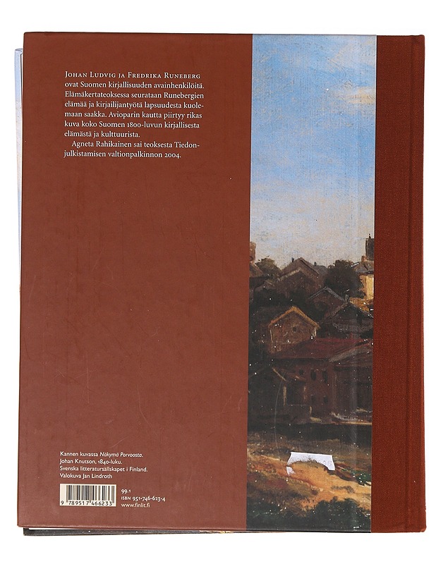 Johan Ludvig ja Fredrika R. - Agneta Rahikainen - Elämäkerrat ja muistelmat - 10105642086 - 1