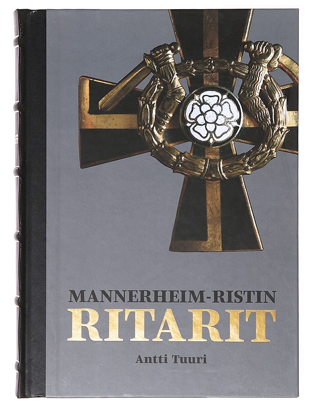 Mannerheim-ristin ritarit - Antti Tuuri - Kirja lahjaksi - 10105642243 - 0