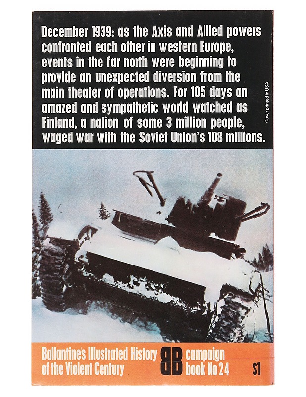 The Winter War. Russia against Finland - Richard W. Condon - Historiakirjat - 10105642246 - 1