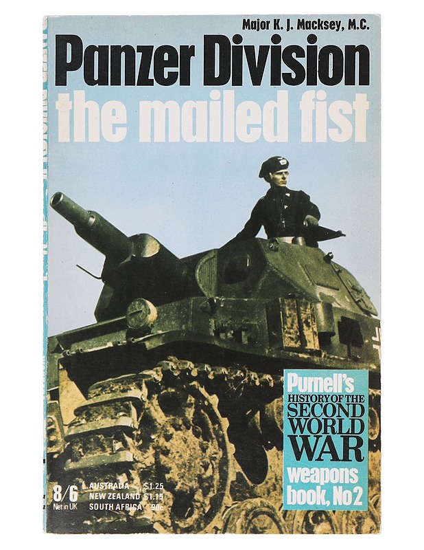 Panzer Division. The Mailed List - Macksey, K. J. - Historiakirjat - 10105642256 - 0