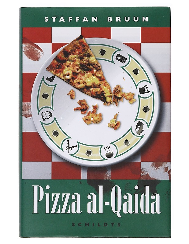 Pizza al-Qaida - Staffan Bruun - Romaanit ja novellit - 10105642265 - 0