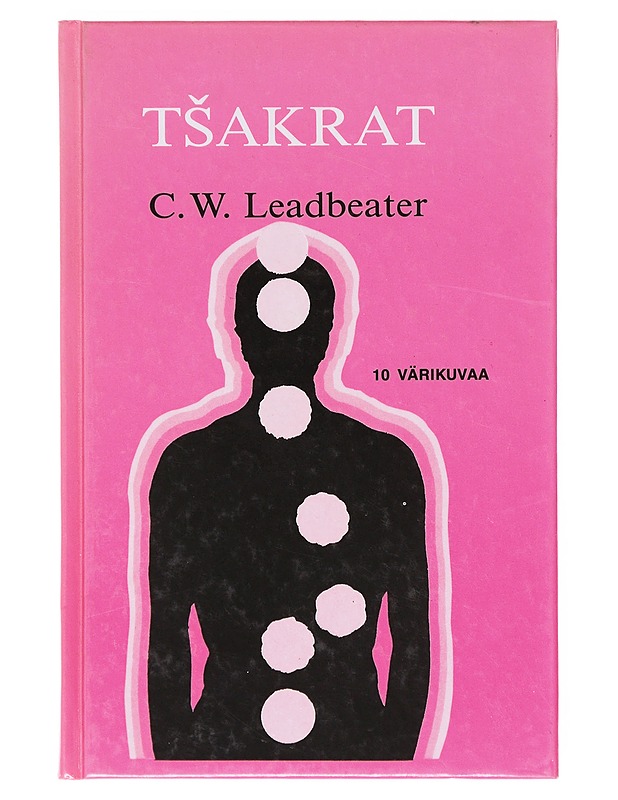 Tsakrat - Leadbeater, C. W. - Tietokirjat ja oppaat - 10105642306 - 0