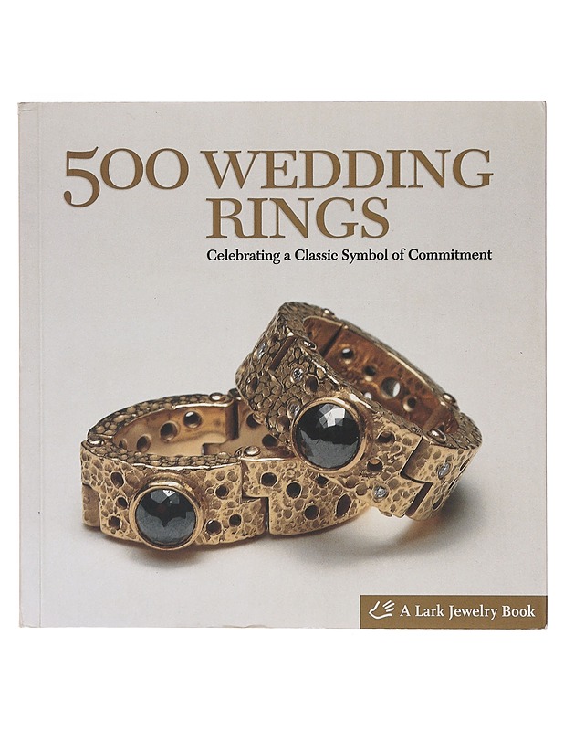 500 wedding rings - Marthe Le Van - Tietokirjat - 10105642346 - 0