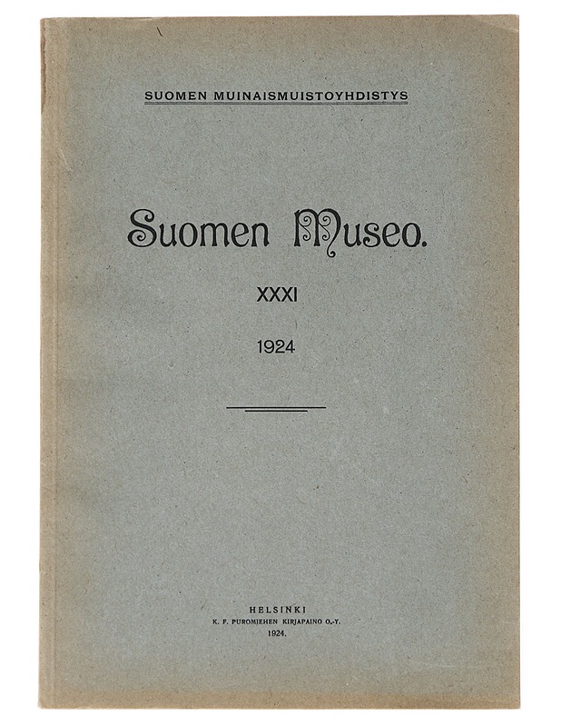 Suomen museo. 1924. XXXI [vuosikerta] - Historiakirjat - 10105642416 - 0