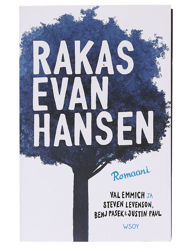 Rakas Evan Hansen - Emmich, Val - Romaanit ja novellit - 10105642479 - 0