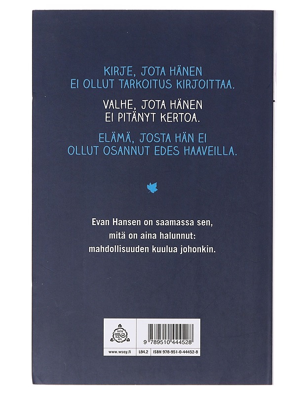 Rakas Evan Hansen - Emmich, Val - Romaanit ja novellit - 10105642479 - 1