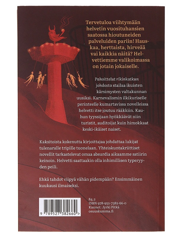Pahoittelut rikinkatkun johdosta - Saarinen, Toni - Romaanit ja novellit - 10105642501 - 1