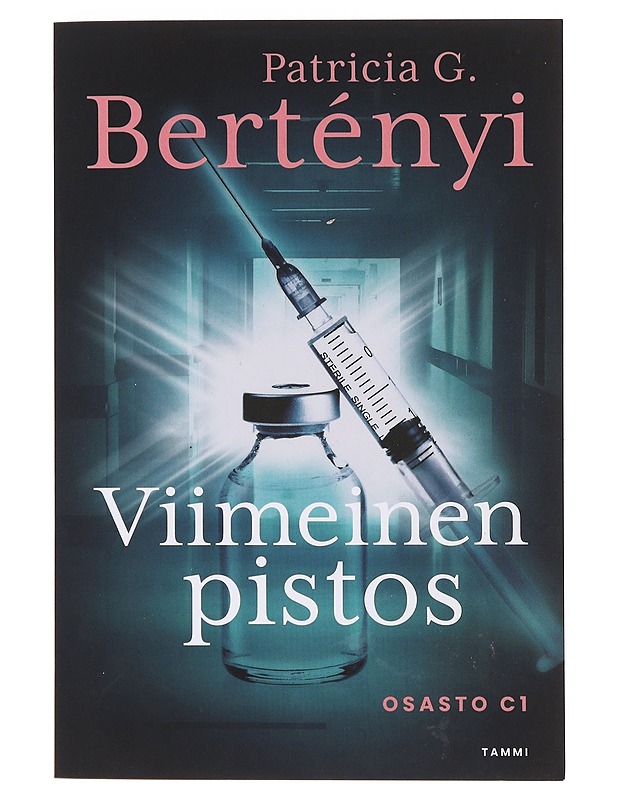 Viimeinen pistos - Patricia G. Bertényi - Jännitys ja dekkarit - 10105642517 - 0