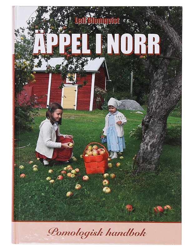 Äppel i norr - Leif Blomqvist - Tietokirjat ja oppaat - 10105642527 - 0