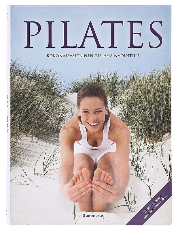 Pilates / kokonaisvaltainen tie hyvinvointiin - Joyce Gavin - Tietokirjat ja oppaat - 10105642531 - 0