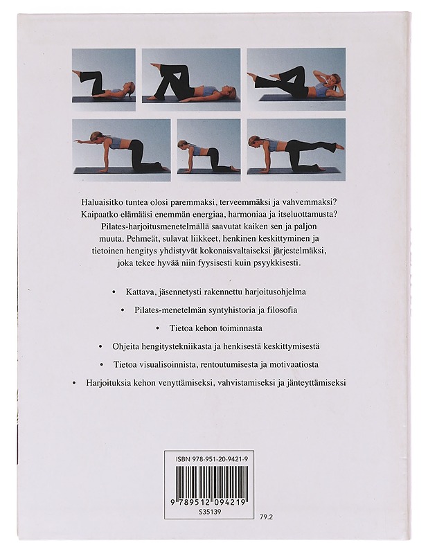 Pilates / kokonaisvaltainen tie hyvinvointiin - Joyce Gavin - Tietokirjat ja oppaat - 10105642531 - 1