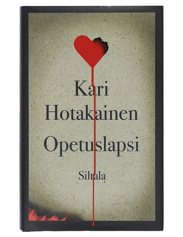 Opetuslapsi - Kari Hotakainen - Romaanit ja novellit - 10105642543 - 0