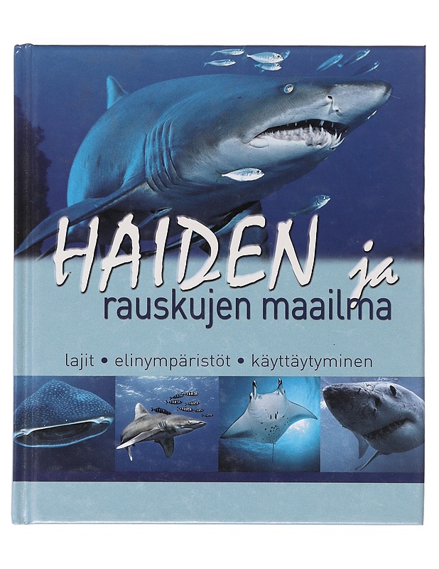 Haiden ja rauskujen maailma / lajit, elinympäristöt, käyttäytyminen - Vilcinskas, Andreas - Tietokirjat ja oppaat - 10105642544 - 0