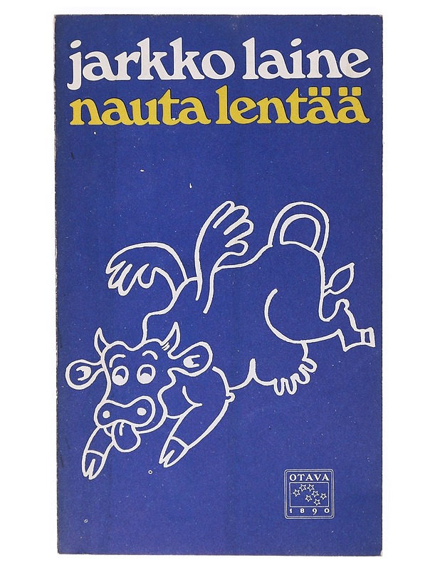 Nauta lentää / runoja - Jarkko Laine - Runot ja näytelmät - 10105642557 - 0