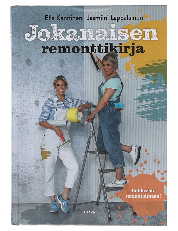 Jokanaisen remonttikirja - Kanninen, Ella - Puutarha- ja remontointikirjat - 10105642560 - 0
